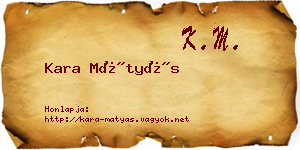 Kara Mátyás névjegykártya