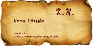 Kara Mátyás névjegykártya